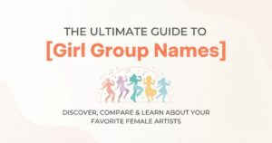 Girl Group Names